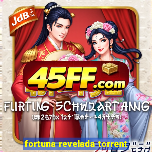 fortuna revelada torrent